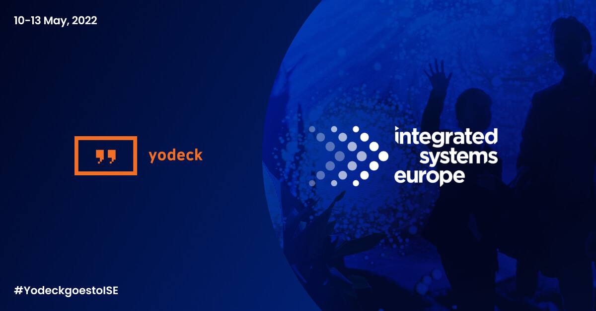 Yodeck goes to ISE in Barcelona – Join us!