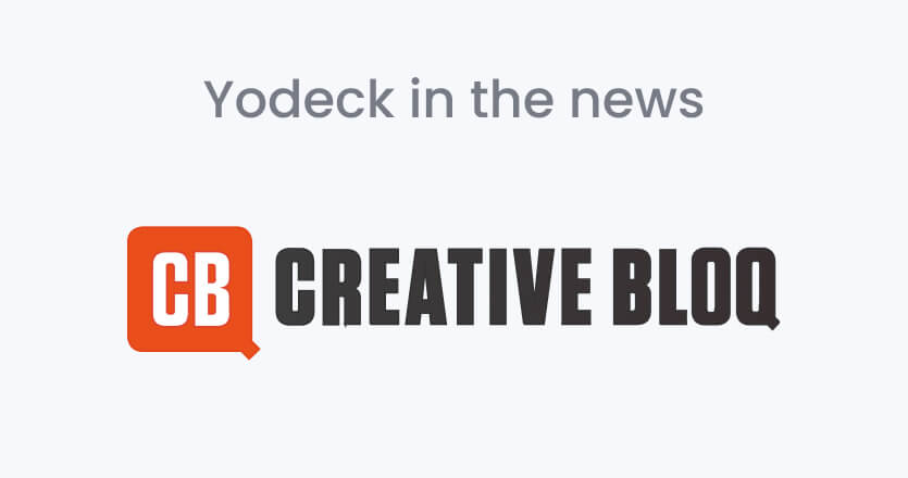 Yodeck in Creative Bloq