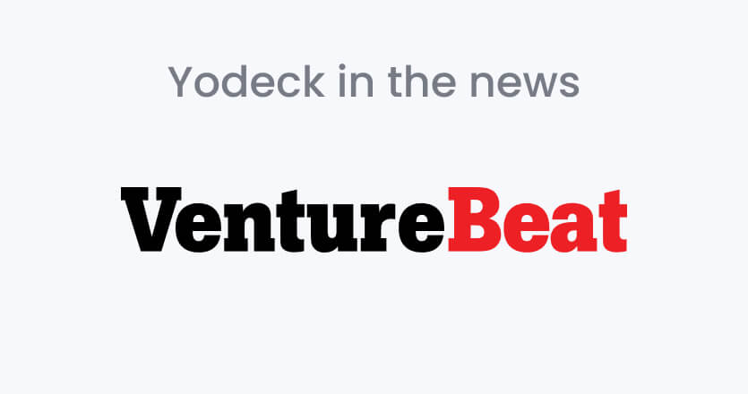 Yodeck in VentureBeat