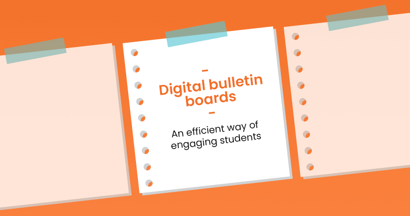 Digital bulletin boards is an efficient way of engaging students