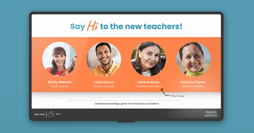Say Hi to new teachers template for digital signage