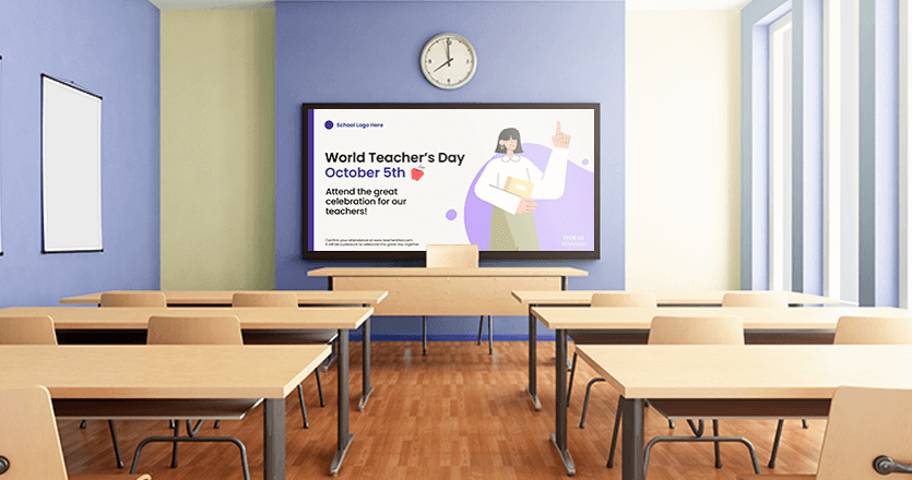 Teachers Day digital signage at class