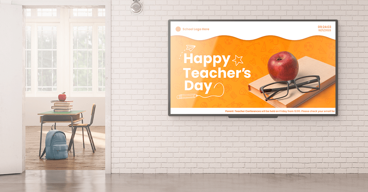 Teachers Day digital signage at wall