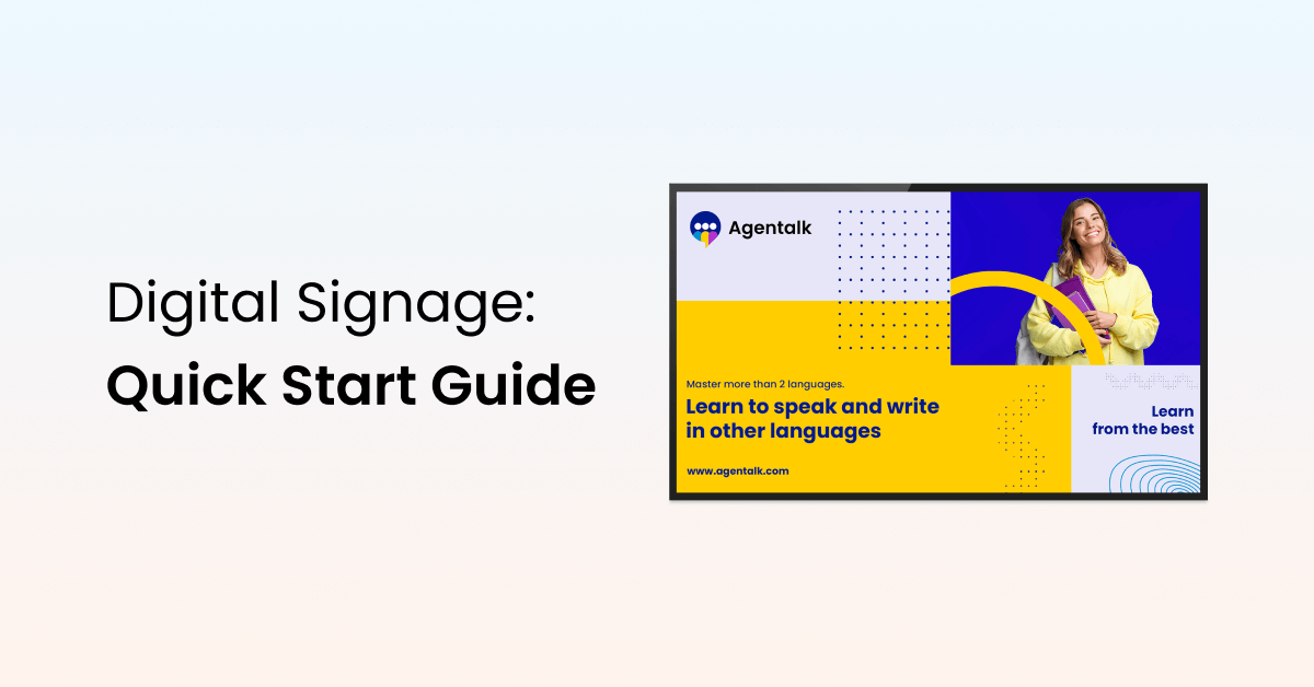 Text on image Digital Signage: "Quick Start Guide" with a screen next to it