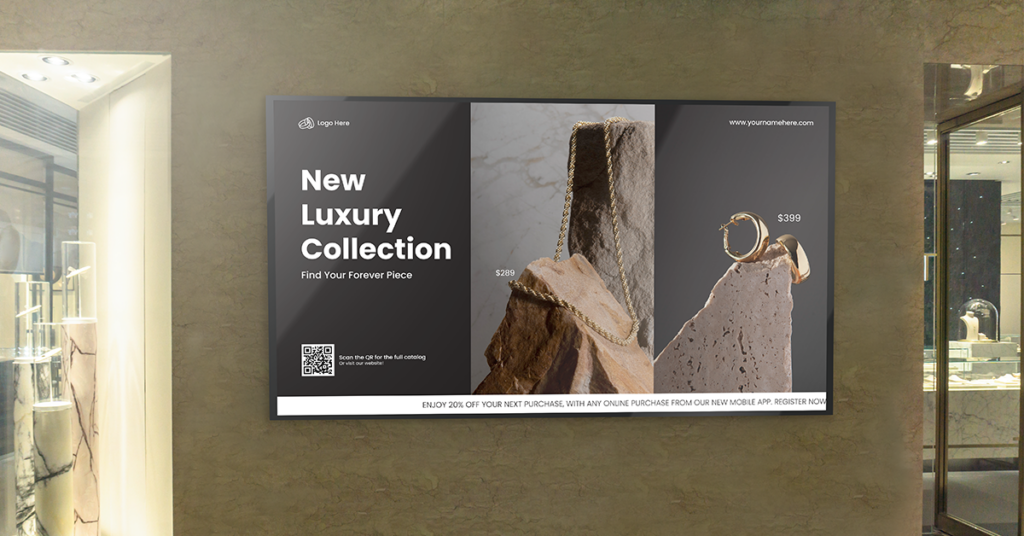 New luxury collection digital signage