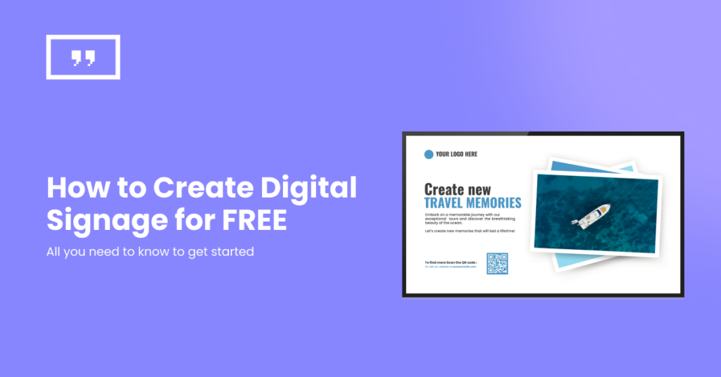 How to create digital signage for free