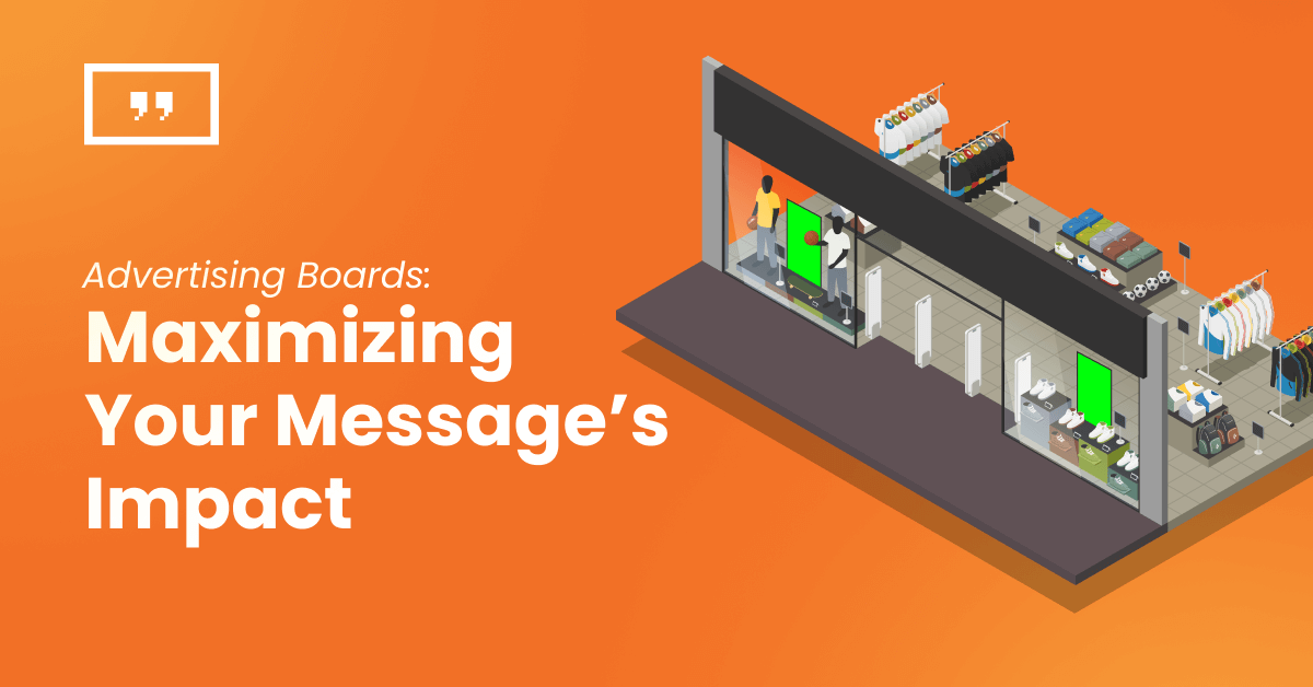 Best practices for advertising boards