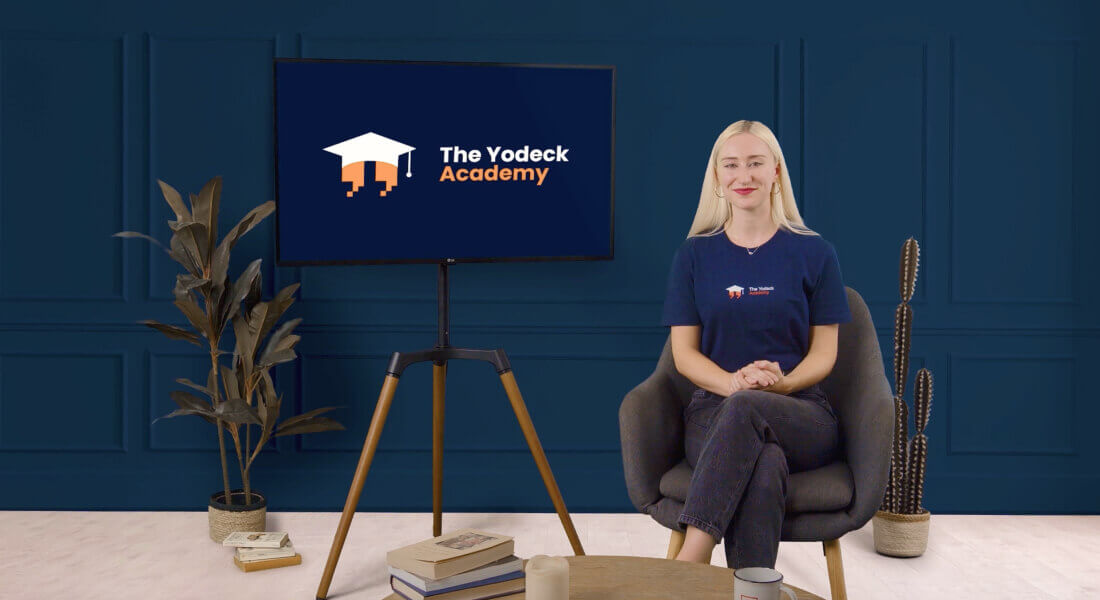 Yodeck Academy
