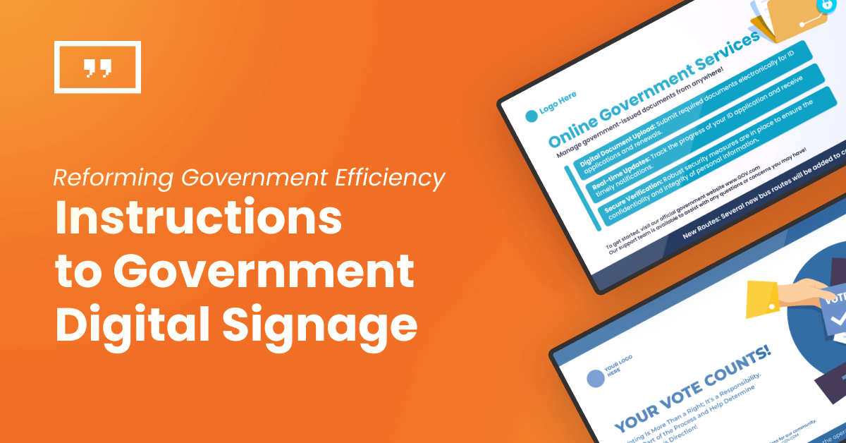 Reforming efficiency: Guidelines for government digital signage