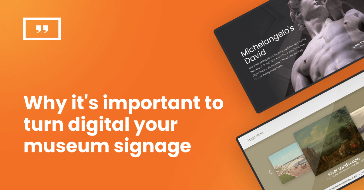 Enhance the visitor experience with digital signage for museums