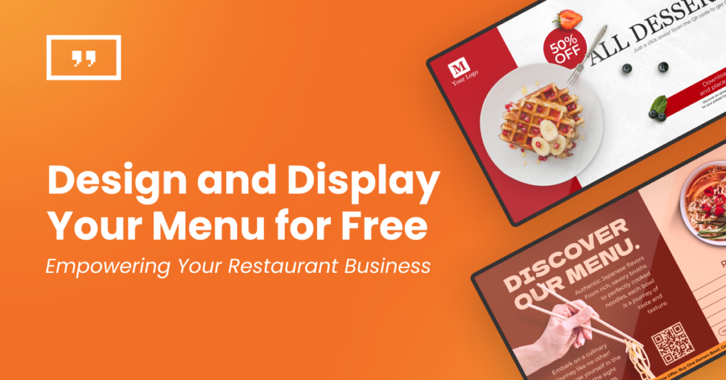 Design and display your menu for free