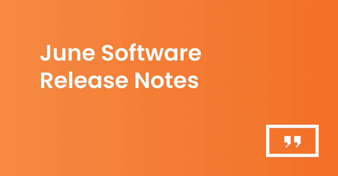 Check out June’s digital signage updates