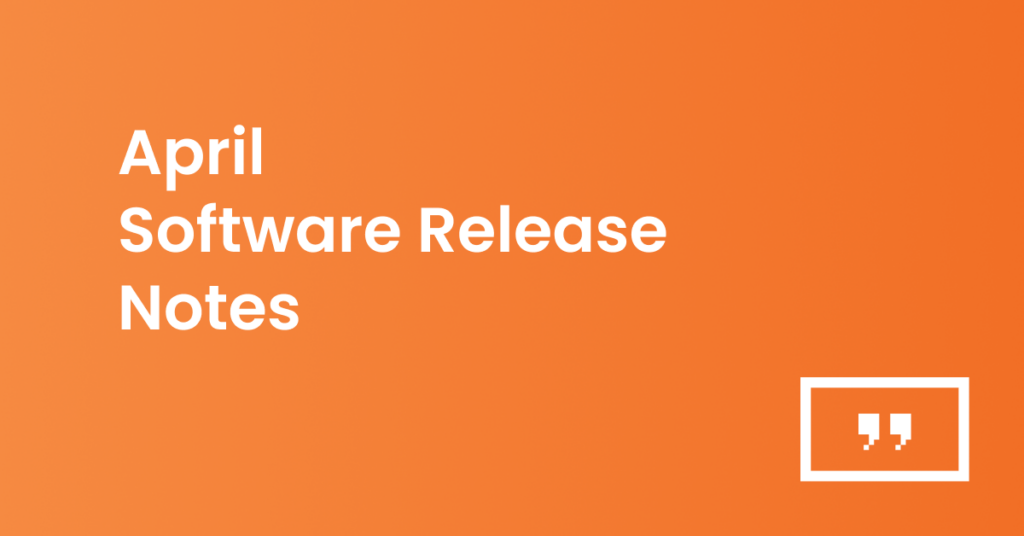 April release notes