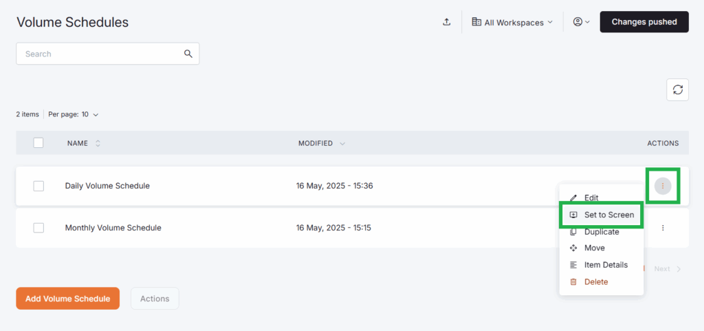 Platform illustration of the first method of assigning a Volume Schedule to a single screen.