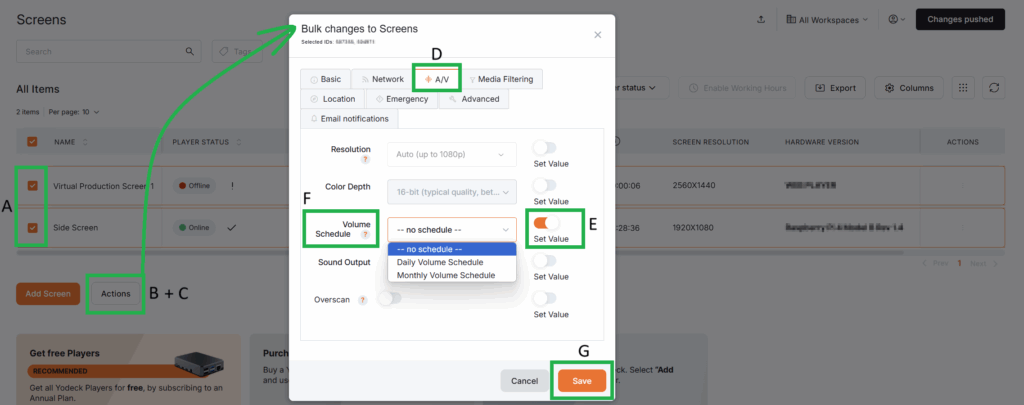 Platform illustration of the bulk method of assigning a Volume Schedule to multiple screens.