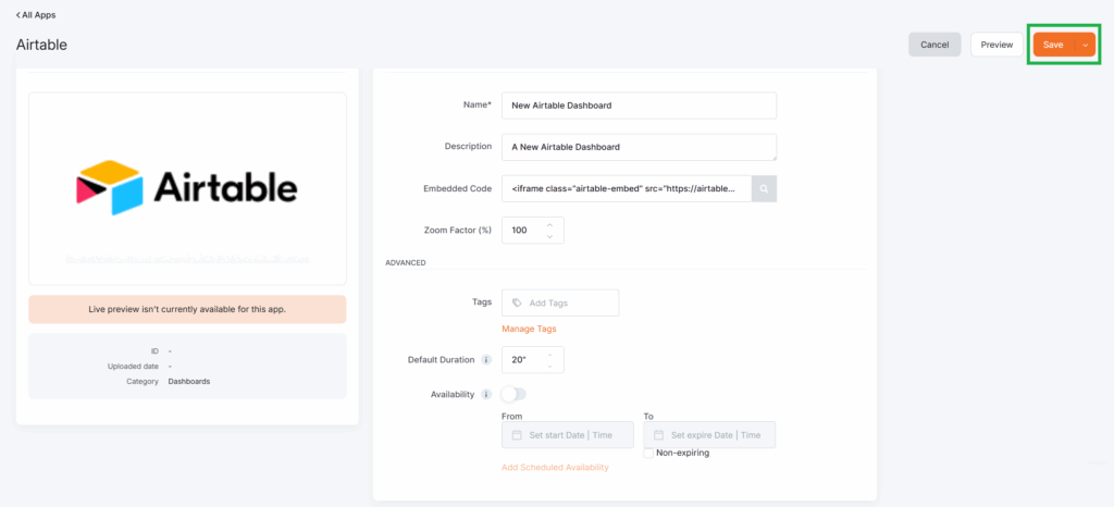Yodeck's Airtable app settings page with filled example values: 'New Airtable Dashboard' entered as the name and description, and an iframe embed code partially visible. Zoom Factor is set to 100%. The Save button is highlighted in green, and options for tags, default duration, and scheduling availability are present.