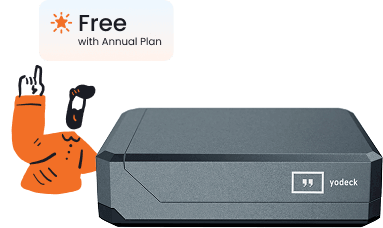 Free Yodeck players with any annual plan