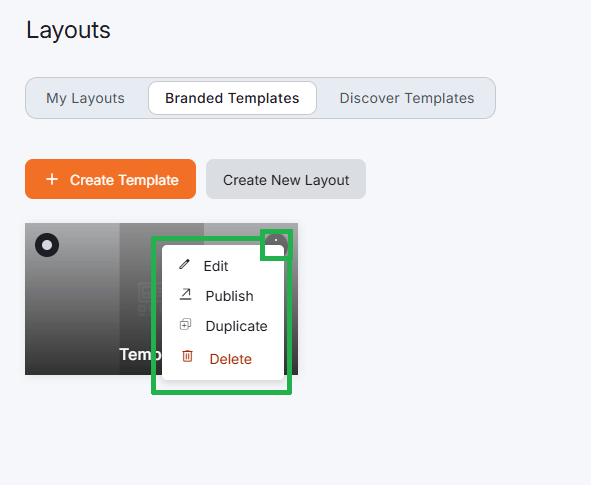 Branded Template management menu in the Yodeck Branded Templates section with options to edit, publish, duplicate, or delete digital signage Branded layout Templates.