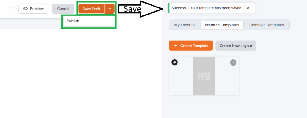 Save draft and publish process in the Yodeck Layout Editor showing template successfully saved and listed under branded templates.
