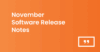 November software release notes