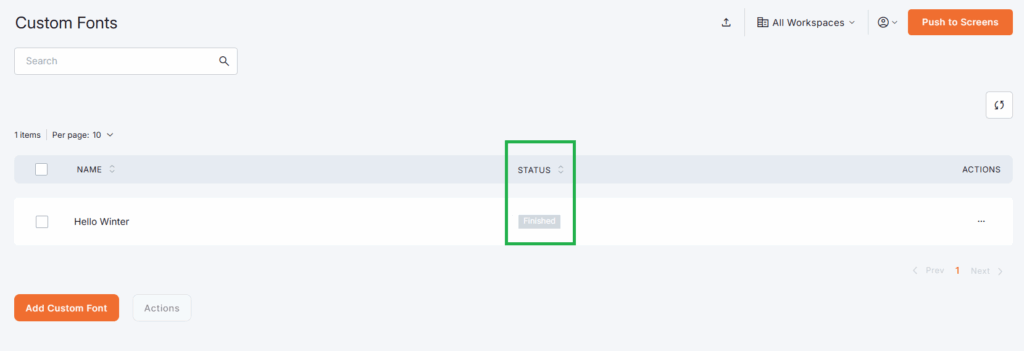 Yodeck platform page displaying the finished upload of a Custom Font inside the user's Yodeck account.