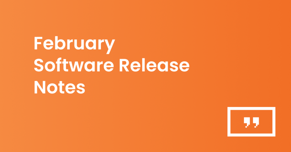 February release notes