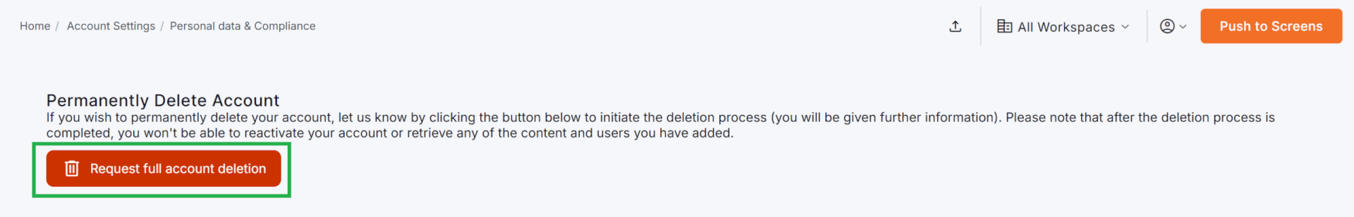 Yodeck's account deletion button.
