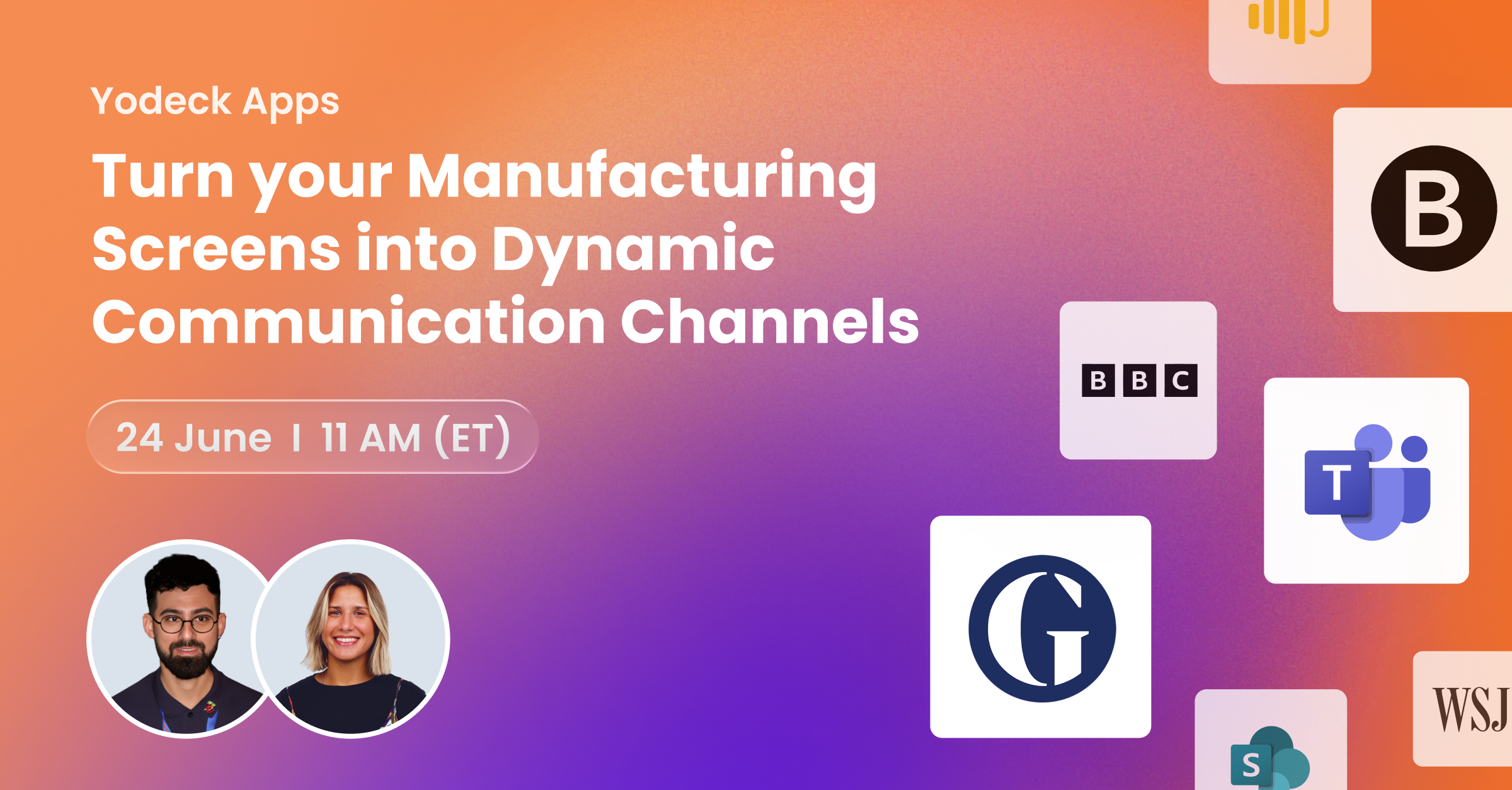 Yodeck Apps: Turn your Manufacturing Screens into Dynamic Communication Channels