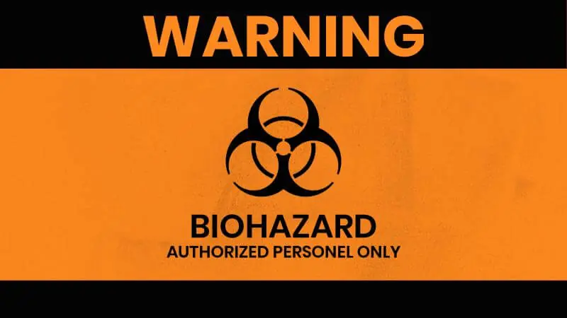 Biohazard Warning