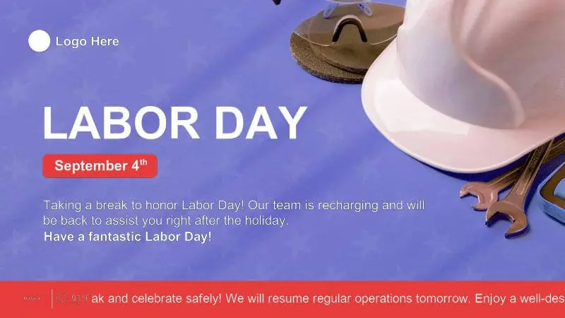 Labor Day Announcement