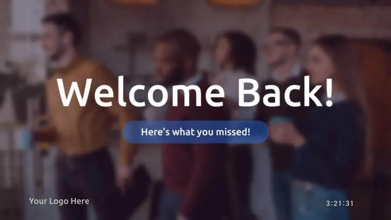 Welcome Back!
