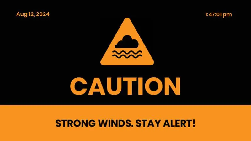Caution Strong Winds Message