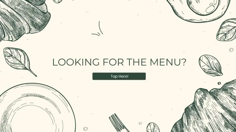 Tap To See Menu