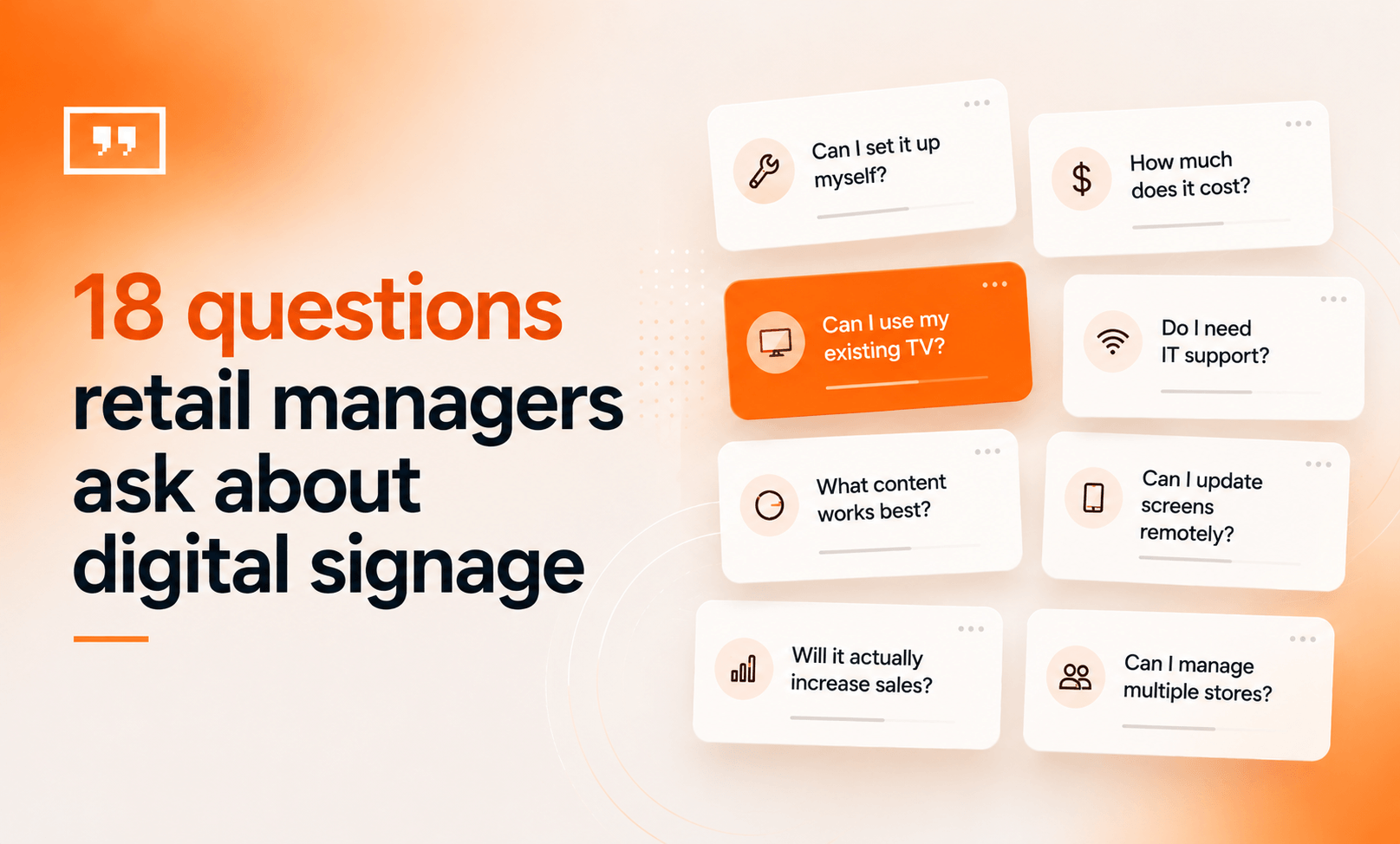 questions from retail managers about digital signage