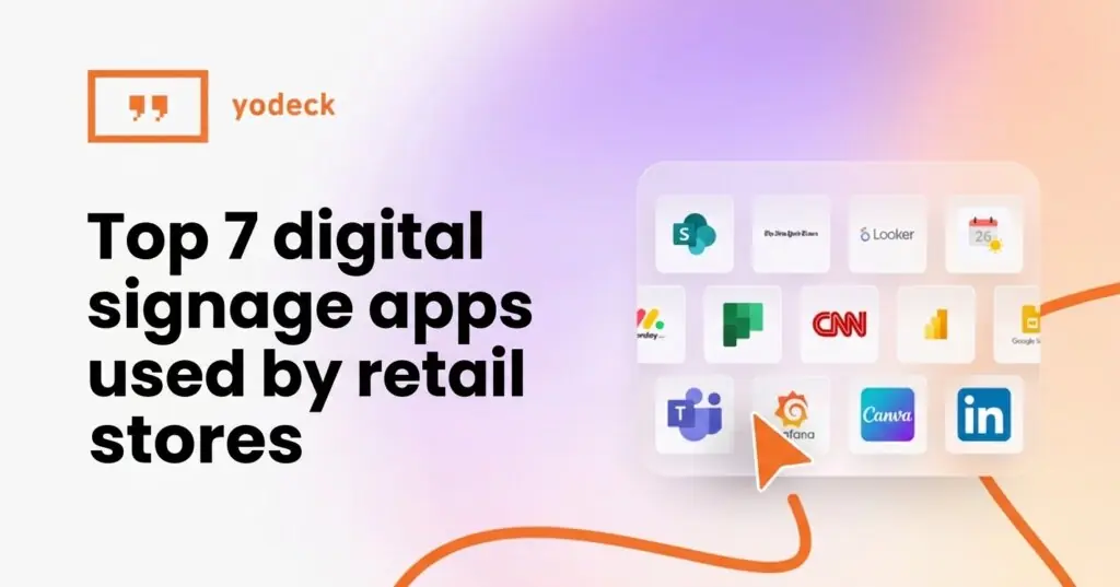 retail digital signage apps for store screens